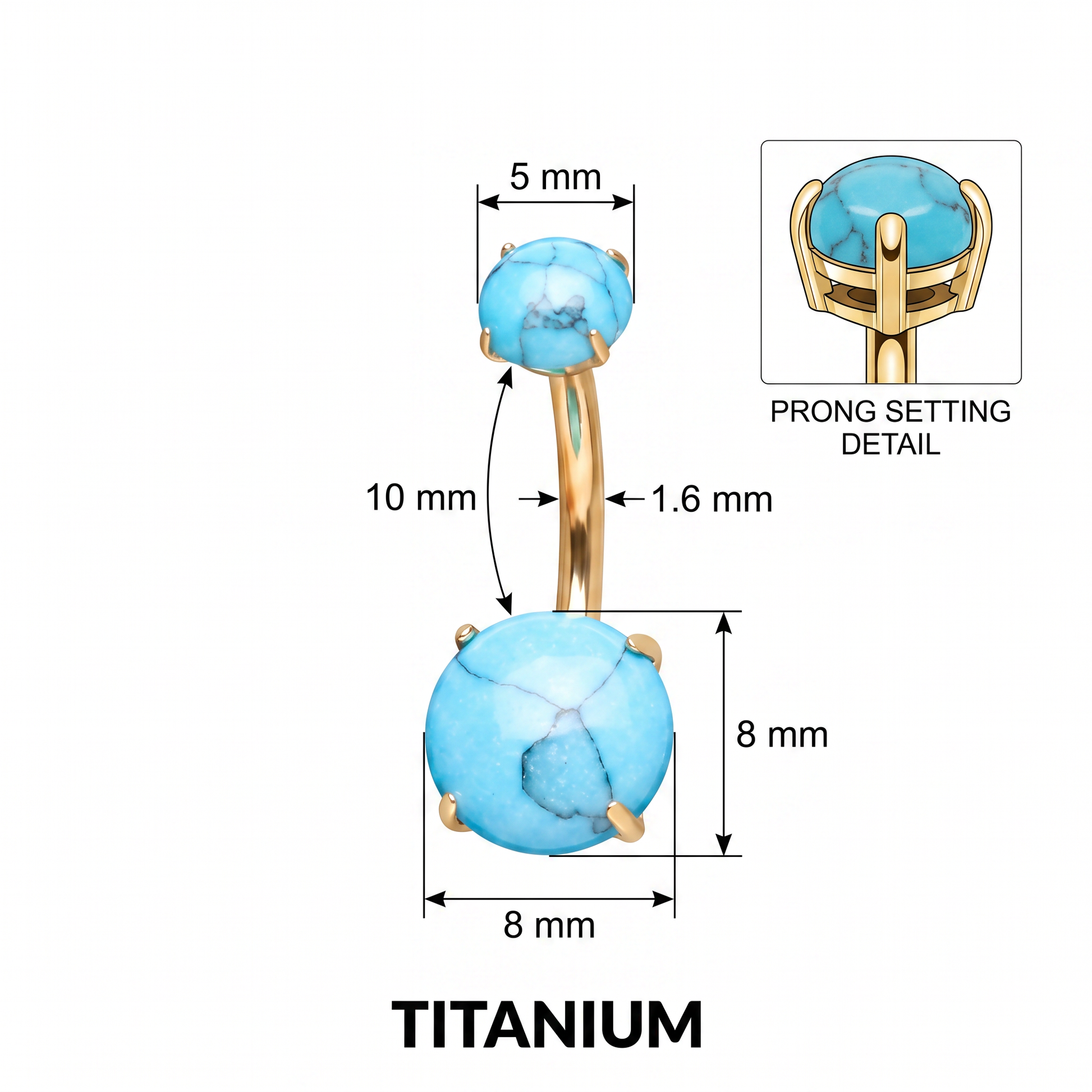 Prong-Set Gem belly button ring size chart — turquoise gem, 14G 1.6 mm titanium